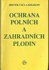 Ochrana polních a zahradních plodin