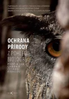 Ochrana přírody z pohledu biologa
