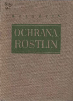 Ochrana rostlin: Průvodce pro pracovníky v ochraně rostlin