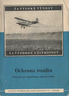 Ochrana rostlin: Průvodce pro signalisátory ochrany rostlin