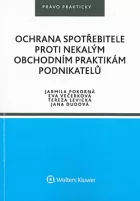 Ochrana spotřebitele proti nekalým obchodním praktikám podnikatelů