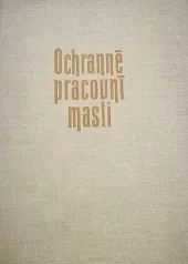 Ochranné pracovní masti