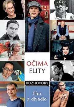 Očima elity - Rozhovory, film a divadlo