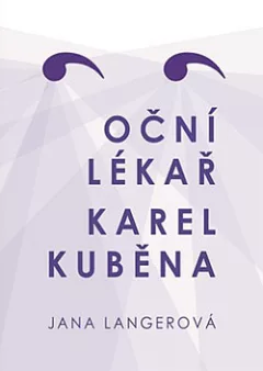 Oční lékař Karel Kuběna
