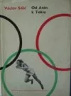 Od Atén k Tokiu: příběhy z olympijských her