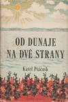 Od Dunaje na dvě strany