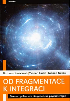 Od fragmentace k integraci