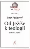 Od Ježíše k teologii