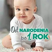 Od narodenia po 1. rok