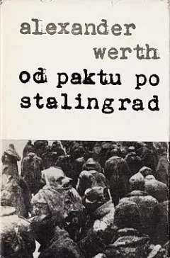 Od paktu po Stalingrad I.
