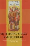 Od Petrovho stolca k Veľkej Morave