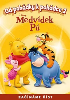 Od pohádky k pohádce 2 - Medvídek Pú