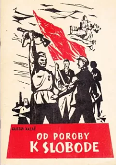 Od poroby k slobode