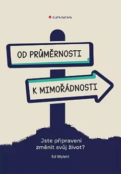 Od průměrnosti k mimořádnosti