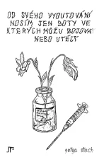 Od svého vyoutování nosím jen boty ve kterých můžu bojovat nebo utéct