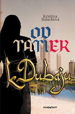 Od Tatier k Dubaju