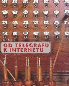 Od telegrafu k internetu