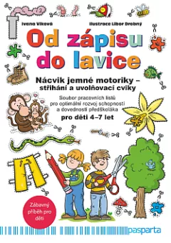 Od zápisu do lavice: Nácvik jemné motoriky - střihání a uvolňovací cviky