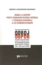 Odboj a odpor proti komunistickému režimu v Československu a ve střední Evropě