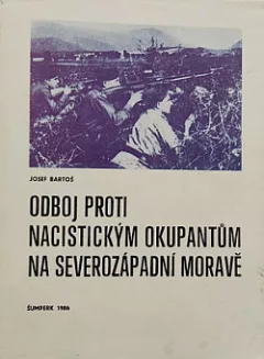 Odboj proti nacistickým okupantům na Severozápadní Moravě