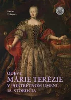 Odevy Márie Terézie v portrétnom umení 18. storočia