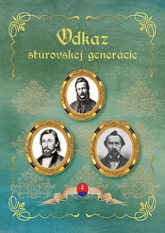 Odkaz štúrovskej generácie