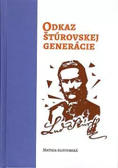 Odkaz štúrovskej generácie