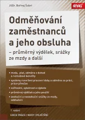 Odměňování zaměstnanců a jeho obsluha – průměrný výdělek, srážky ze mzdy a další