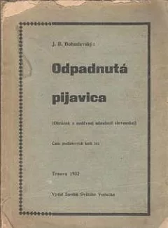 Odpadnutá pijavica - Obrázok z nedávnej minulosti slovenskej