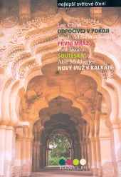 Odpočívej v pokoji / První mráz / Soutěska / Nový muž v Kalkatě