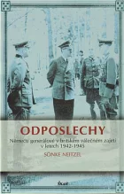 Odposlechy: Němečtí generálové v britském válečném zajetí v letech 1942-1945