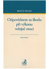 Odpovědnost za škodu při výkonu veřejné moci