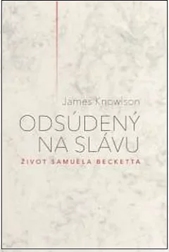 Odsúdený na slávu: Život Samuela Becketta