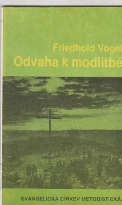 Odvaha k modlitbě