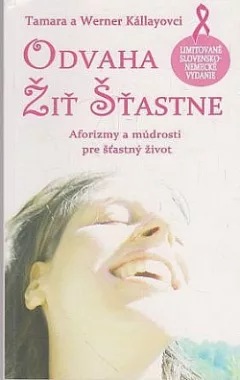 Odvaha žiť šťastne