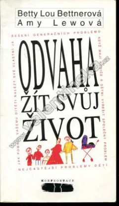 Odvaha žít svůj život