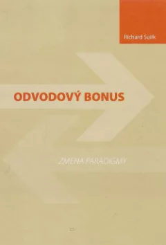 Odvodový bonus – Zmena paradigmy