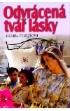 Odvrácená tvář lásky