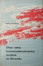 Ohlas ruskej buržoáznodemokratickej revolúcie na Slovensku