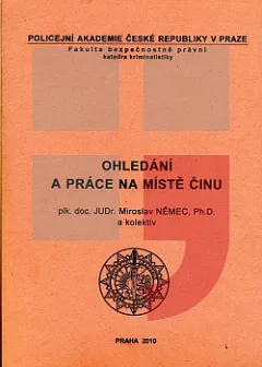 Ohledání a práce na místě činu