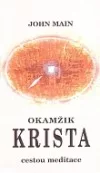Okamžik Krista – cestou meditace