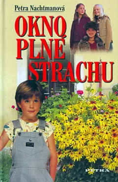Okno plné strachu