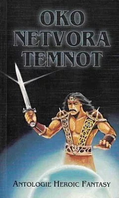 Oko netvora temnot