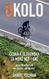 Okolo Česka a Slovenska za méně než 8 dní