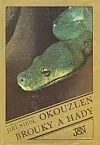 Okouzlen brouky a hady