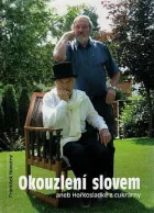 Okouzlení slovem aneb Hořkosladké z cukrárny