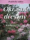 Okrasné dřeviny