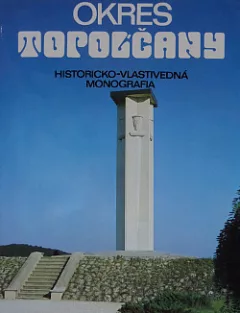 Okres Topoľčany: historicko-vlastivedná monografia