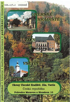 Okresy Uherské Hradiště, Zlín, Vsetín
