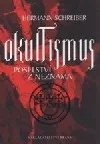 Okultismus: Poselství z neznáma